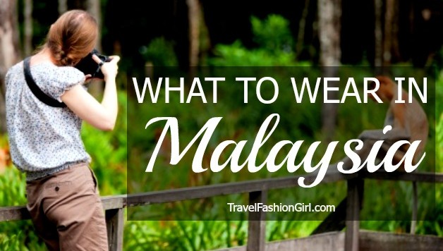 What To Wear In Malaysia In January